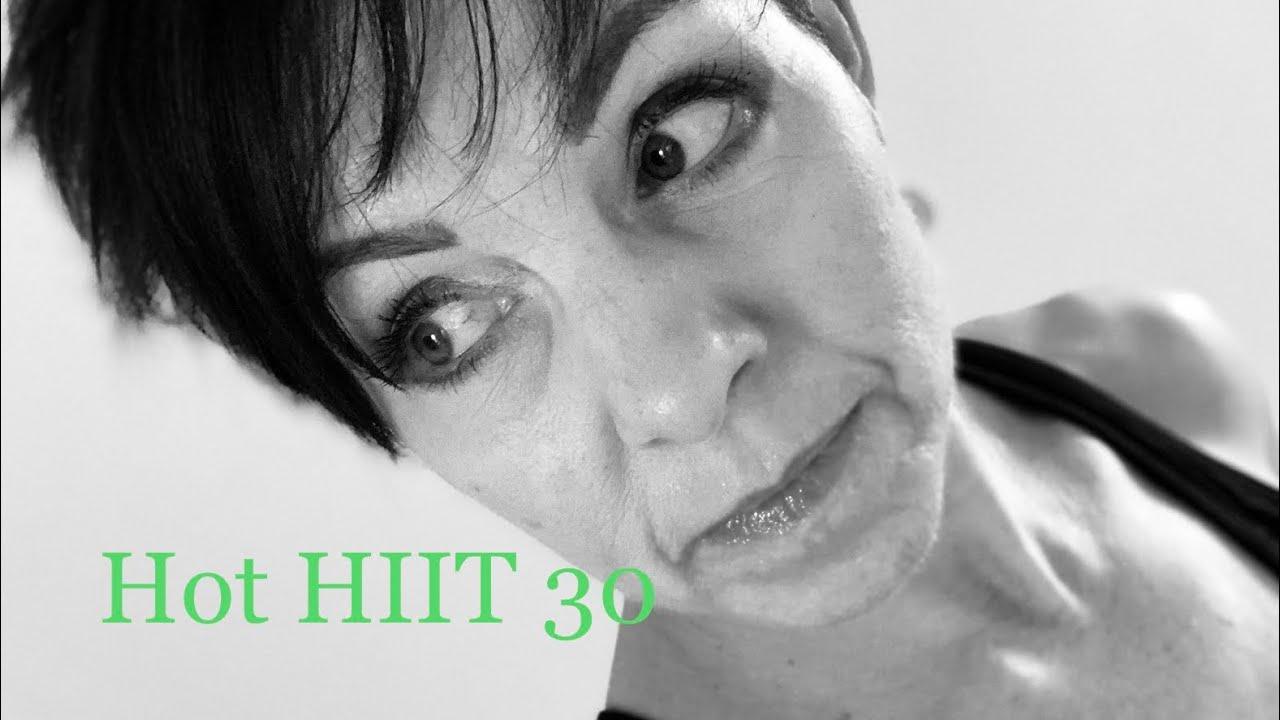 Hot HIIT 30
